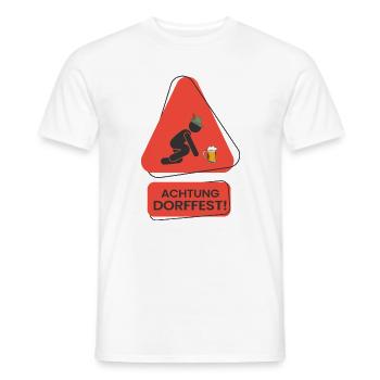 Achtung Dorffest! Lustiges Party Design - Männer T-Shirt - Weiß - Vorne - AI Model Male 178 dark (178cm)