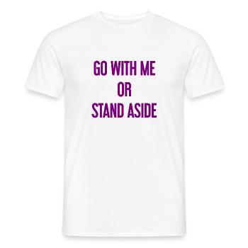 Walk with or aside - Men's T-Shirt - white - Front - AI Model Male 178 dark (178cm)