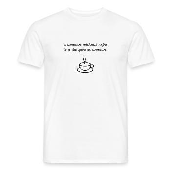 Frau ohne Kaffee - Männer T-Shirt - Weiß - Vorne - AI Model Male 178 dark (178cm)