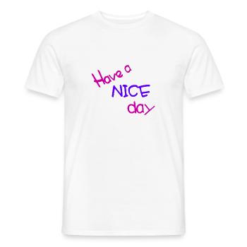 Have a nice day - Men's T-Shirt - white - Front - AI Model Male 178 dark (178cm)