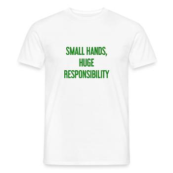 Kleine Hände, riesige Verantwortung Eltern-Spruch - Männer T-Shirt - Weiß - Vorne - AI Model Male 178 dark (178cm)