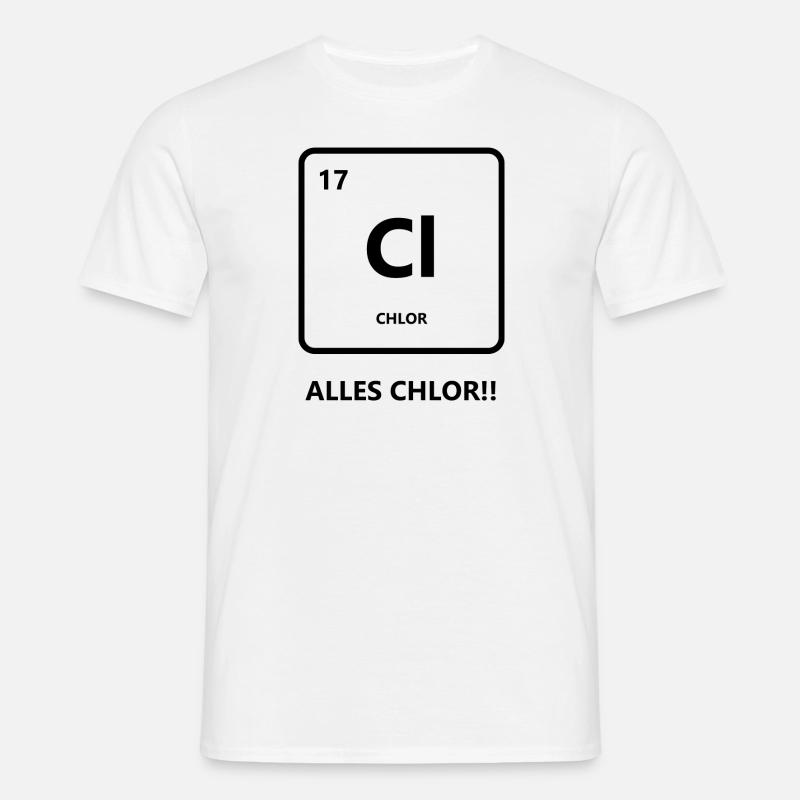 Alles Chlor oder was? - Männer T-Shirt - Weiß