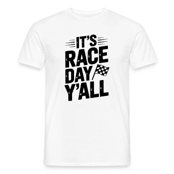 It’s Race Day Y’all - Men's T-Shirt - white - Front - AI Model Male 178 dark (178cm)