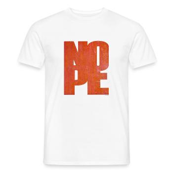 NOPE - sei kein Ja - Sager! - Männer T-Shirt - Weiß - Vorne - AI Model Male 178 dark (178cm)