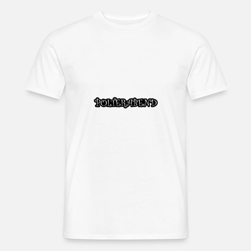 Polterabend Hochzeit - Männer T-Shirt - Weiß