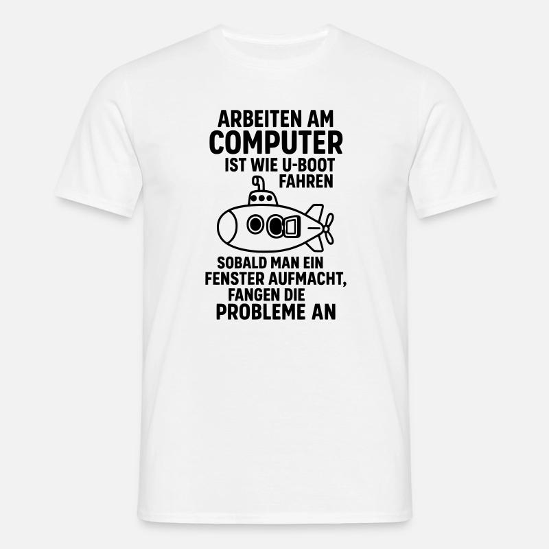 Computer Joke Problems Open Window Submarine - Men's T-Shirt - white