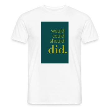 Did should could would Poster Design - Men's T-Shirt - white - Front - AI Model Male 178 dark (178cm)