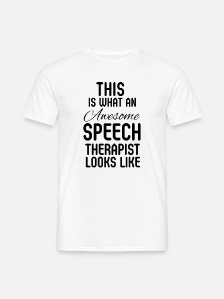 Sprachtherapeut, Pathologe, SLP, Therapieassistent - Männer T-Shirt - Weiß