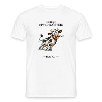 Sprichwort Die Kuh vom Eis ziehen - Männer T-Shirt - Weiß - Vorne - AI Model Male 178 dark (178cm)