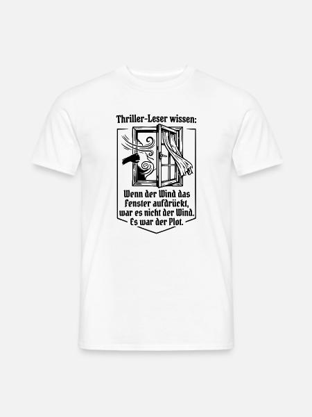 Thriller-Leser wissen: Es war der Plot - Männer T-Shirt - Weiß