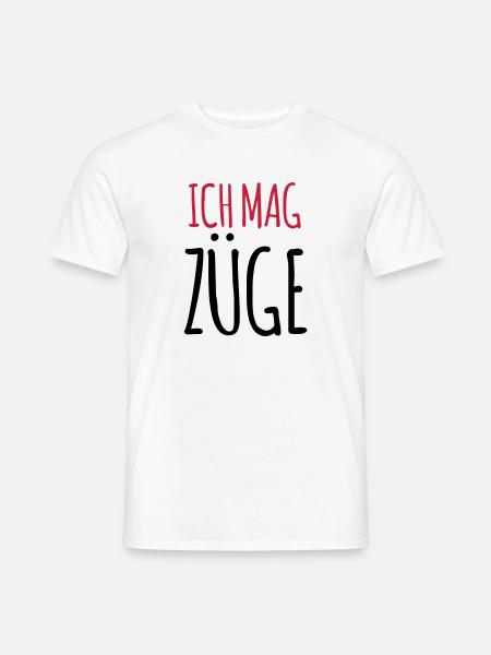 Lustiger Spruch Ich mag Züge Zugfahrer Geschenk - Männer T-Shirt - Weiß