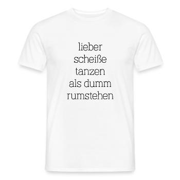 Party tanzen feiern fiesta lustiger Spruch Schrift - Männer T-Shirt - Weiß - Vorne - AI Model Male 178 dark (178cm)