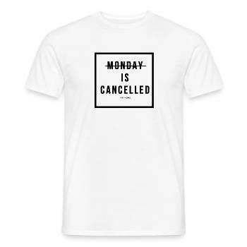 monday is cancceld - Men's T-Shirt - white - Front - AI Model Male 178 dark (178cm)