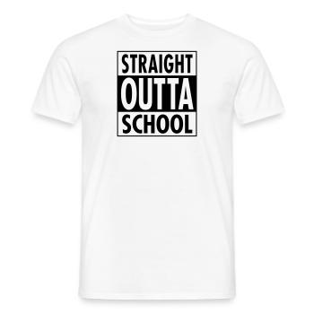 Straight Outta School - Men's T-Shirt - white - Front - AI Model Male 178 dark (178cm)