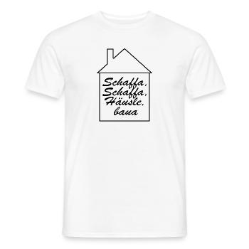Schaffa Schaffa Häusle Baua - Männer T-Shirt - Weiß - Vorne - AI Model Male 178 dark (178cm)