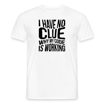 Je n’ai aucune idée de la raison pour laquelle mon code fonctionne - T-shirt homme - blanc - Devant - AI Model Male 178 dark (178cm)