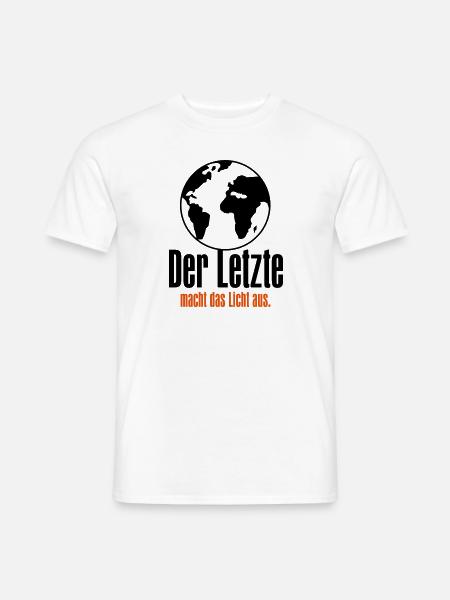 Der Letzte macht das Licht aus T-Shirts - Männer T-Shirt - Weiß
