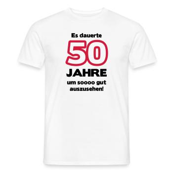 On the 50th Birthday a shirt "It took 50 years - Men's T-Shirt - white - Front - AI Model Male 178 dark (178cm)