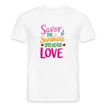 Genieße die Sonne, verbreite die Liebe -Zitat - Männer T-Shirt - Weiß - Vorne - AI Model Male 178 dark (178cm)