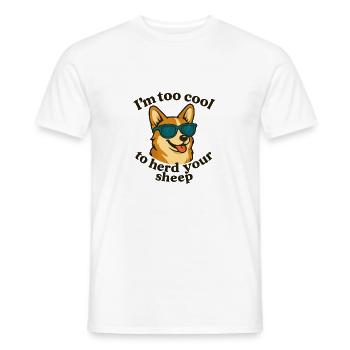 Cooler Hund mit Sonnenbrille und Spruch - Männer T-Shirt - Weiß - Vorne - AI Model Male 178 dark (178cm)