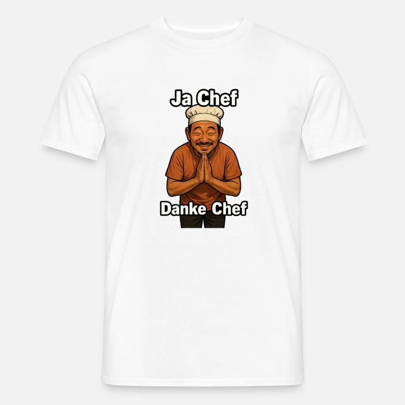 Ja Chef Danke Chef Dankbarer Koch - Männer T-Shirt - Weiß