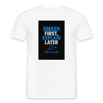 Smash d’abord, expliquer plus tard la culture du padel - T-shirt homme - blanc - Devant - AI Model Male 178 dark (178cm)