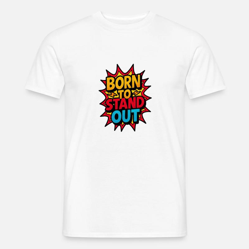 Born To Stechen: Comic Burst - Männer T-Shirt - Weiß