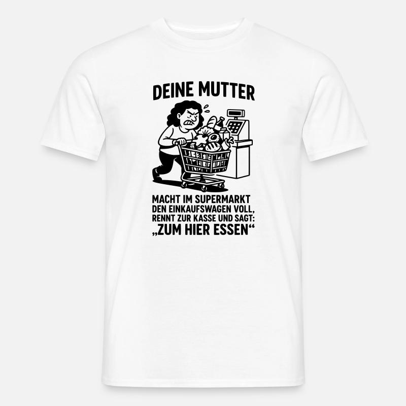 supermarkt kasse deine mutter witz - Männer T-Shirt - Weiß