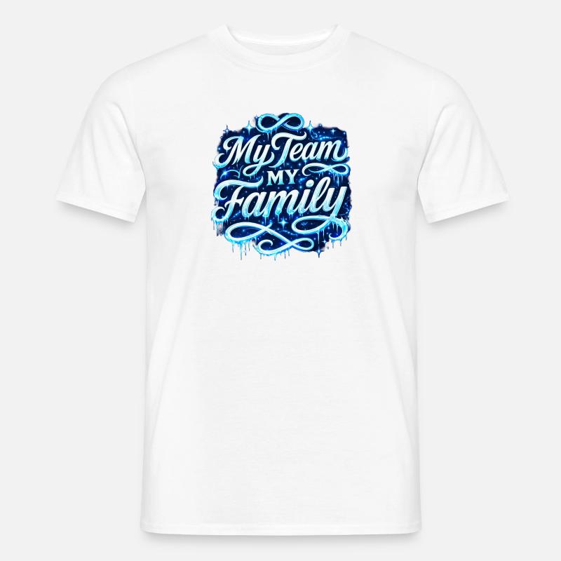 My Team My Family Neon Script - Men's T-Shirt - white