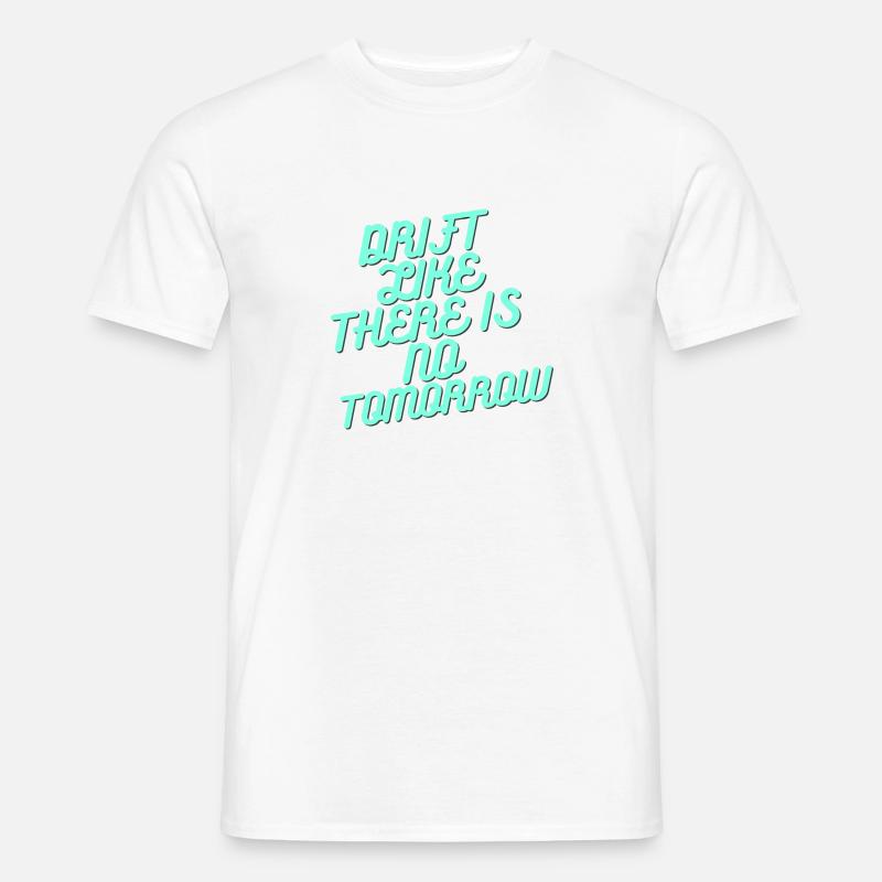 Drift World DRIFT COMME S’IL N’Y A PAS DE LENDEMAIN - T-shirt homme - blanc
