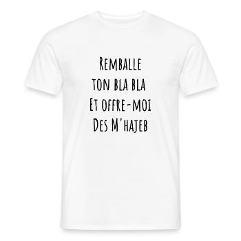 remballe tes bla bla et offre moi des m'hajeb - T-shirt homme - blanc - Devant - AI Model Male 178 dark (178cm)