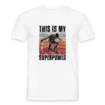 This is My Superpower Skateboard Skateboarder sk8 - Men's T-Shirt - white - Front - AI Model Male 178 dark (178cm)