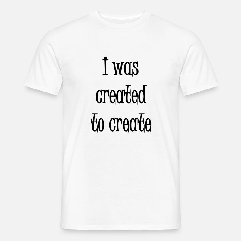 Create - Männer T-Shirt - Weiß