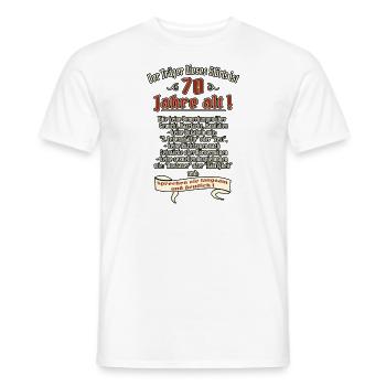 NEU Geburtstags Shirt Träger ist 70 RAHMENLOS Ge - Männer T-Shirt - Weiß - Vorne - AI Model Male 178 dark (178cm)