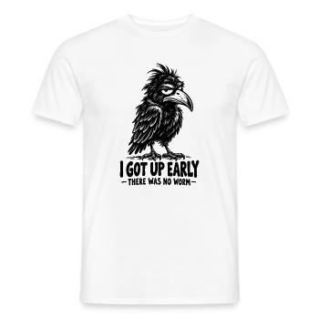  I Got Up Early There Was No Worm Funny Crow - Männer T-Shirt - Weiß - Vorne - AI Model Male 178 dark (178cm)