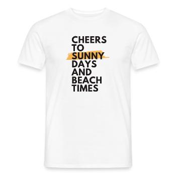 Cheers to sunny days and beach times - Men's T-Shirt - white - Front - AI Model Male 178 dark (178cm)