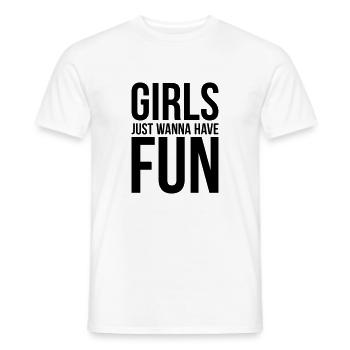 Girls just wanna have Fun - T-shirt homme - blanc - Devant - AI Model Male 178 dark (178cm)