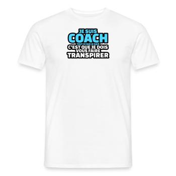 je suis coach je dois vous faire transpirer - T-shirt homme - blanc - Devant - AI Model Male 178 dark (178cm)