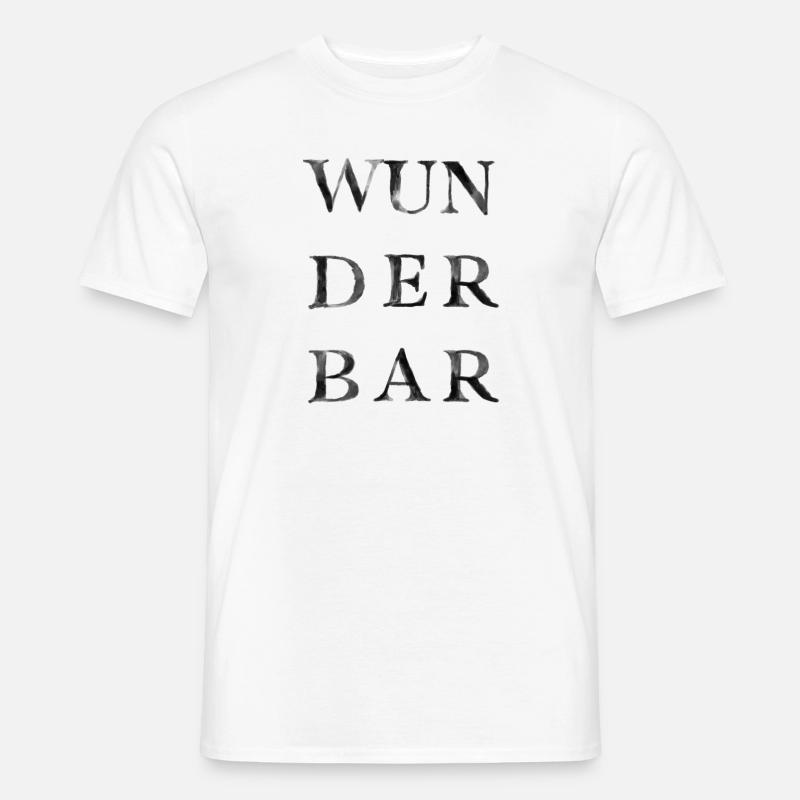 Wunderbar - Männer T-Shirt - Weiß