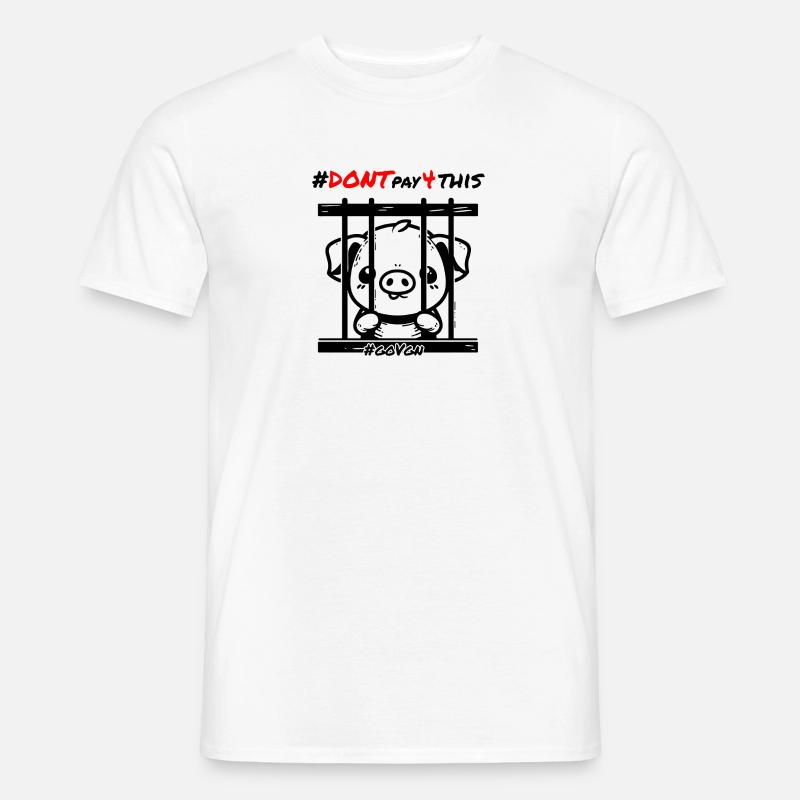 Schwein hinter Gittern Schwarz - Dont Pay for This - Männer T-Shirt - Weiß