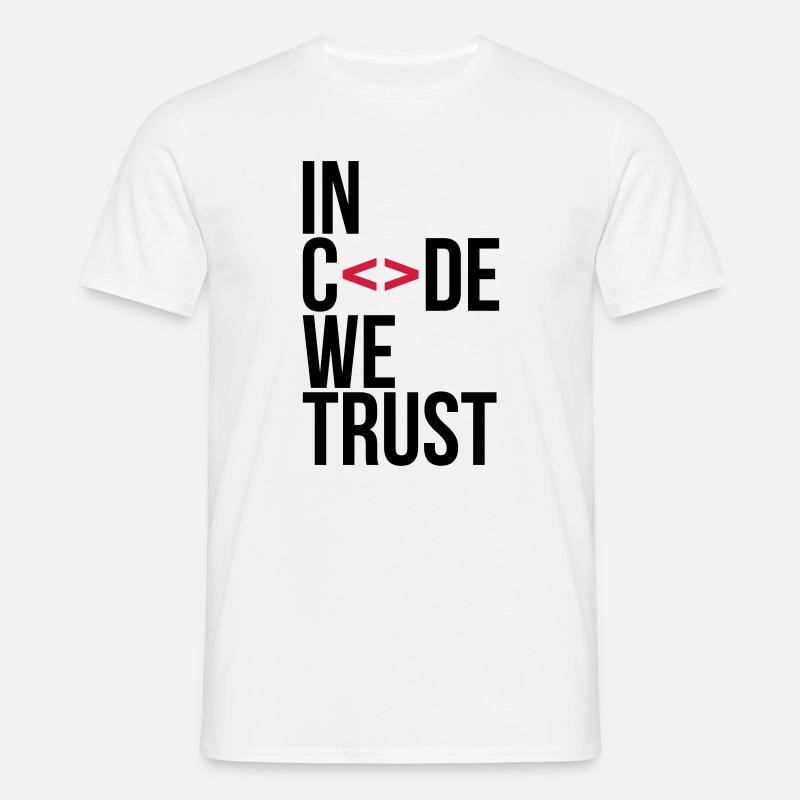 in code we trust ! - Männer T-Shirt - Weiß