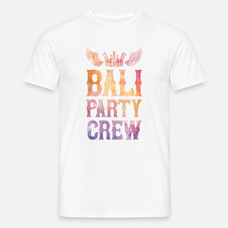 Bali Party Crew Spruch - Männer T-Shirt - Weiß