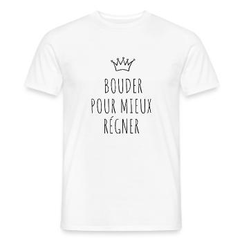 bouder pour mieux régner - T-shirt homme - blanc - Devant - AI Model Male 178 dark (178cm)