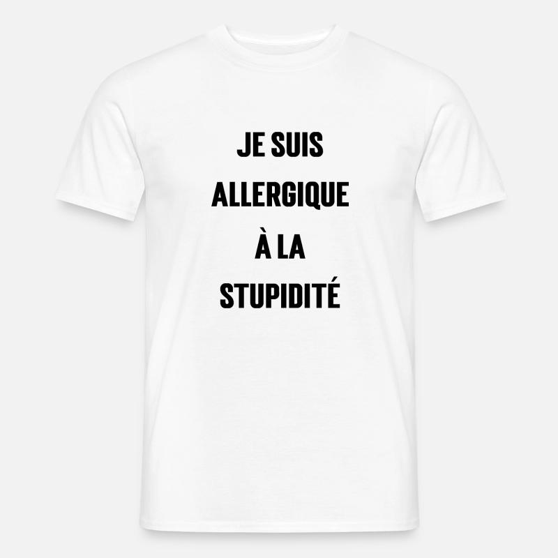 Ich bin allergisch gegen Dummheit - Männer T-Shirt - Weiß