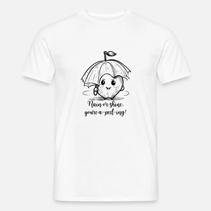 Rain or Shine – Always A-Peeling! - Männer T-Shirt - Weiß