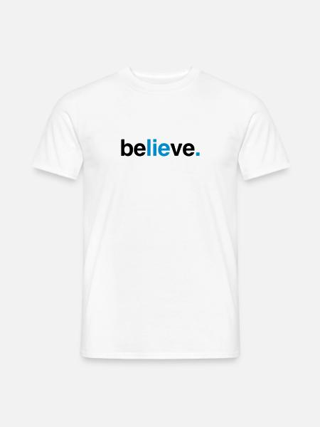 Believe. - Men's T-Shirt - white
