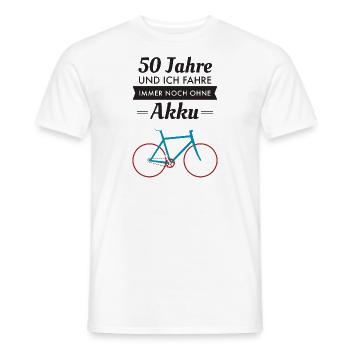 50 Jahre - Fahrrad Ohne Akku - Geburtstag Geschenk - Männer T-Shirt - Weiß - Vorne - AI Model Male 178 dark (178cm)