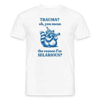 Hilarious Trauma Raccoon - Men's T-Shirt - white - Front - AI Model Male 178 dark (178cm)