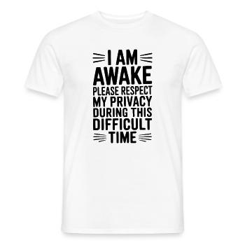 Je suis réveillé, veuillez respecter mon intimité - T-shirt homme - blanc - Devant - AI Model Male 178 dark (178cm)
