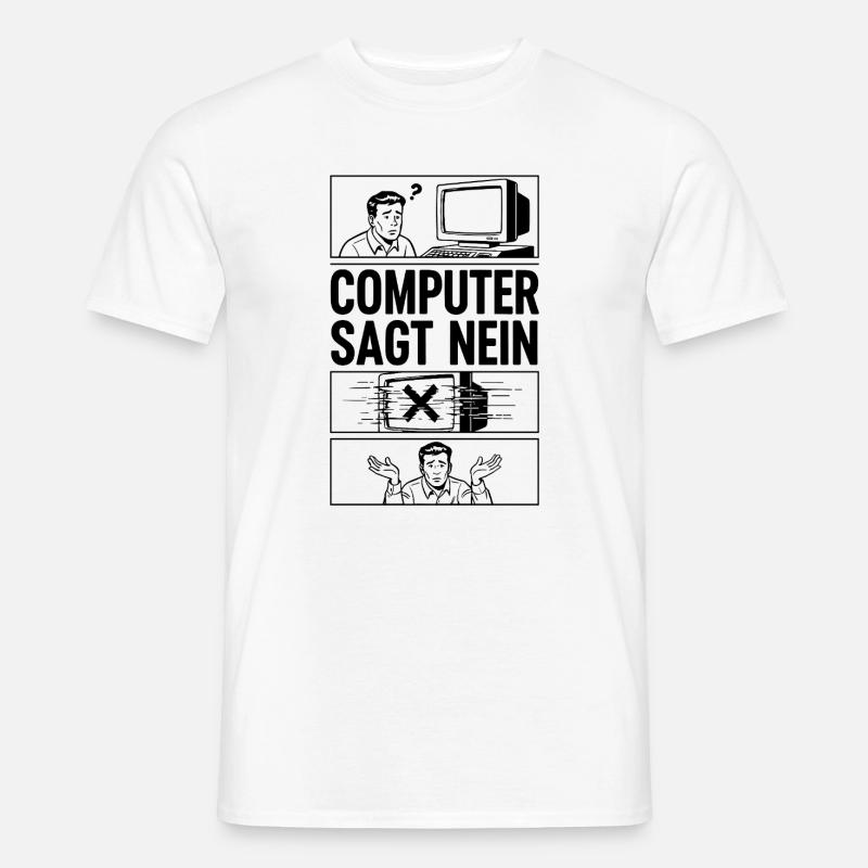 Computer sagt Nein Comic Design - Männer T-Shirt - Weiß